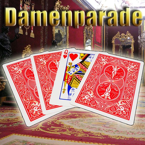 Damenparade Kartentrick