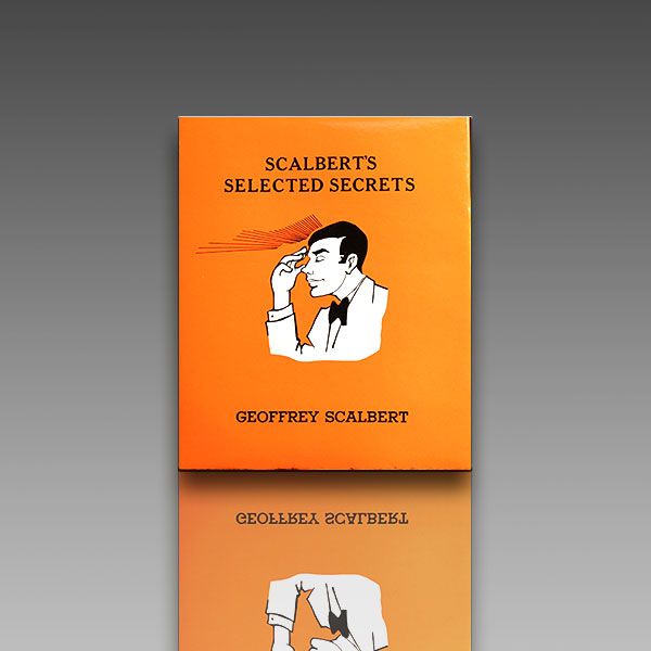 Scalbert's Selected Secrets Zauberbuch