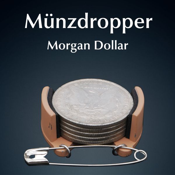 Münzdropper Morgan Dollar