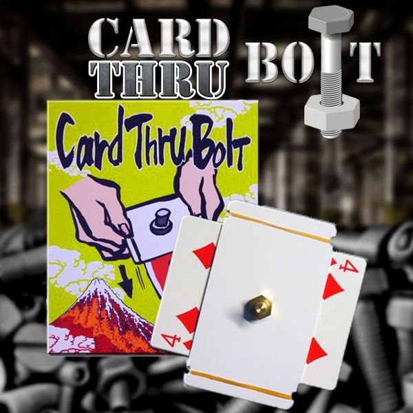 Card Thru Bolt Kartentrick