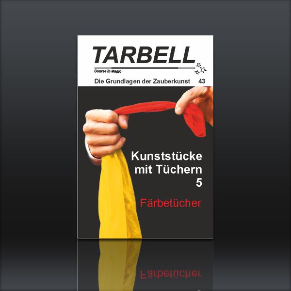 Tarbell Kunststücke mit Tüchern 5