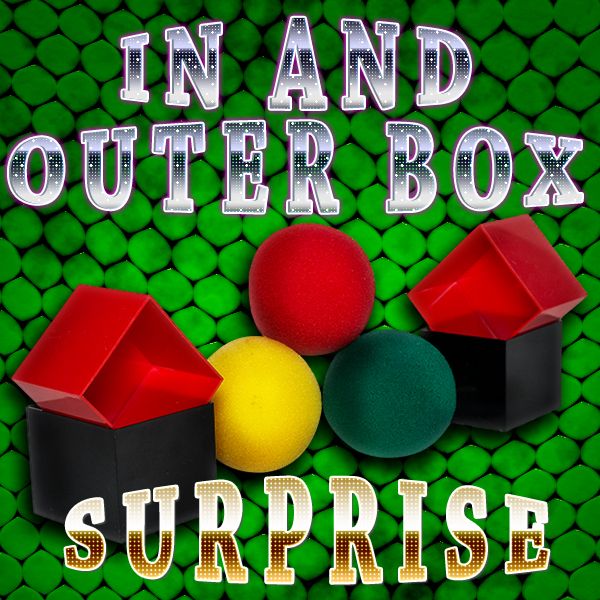 In and Outer Box Surprise