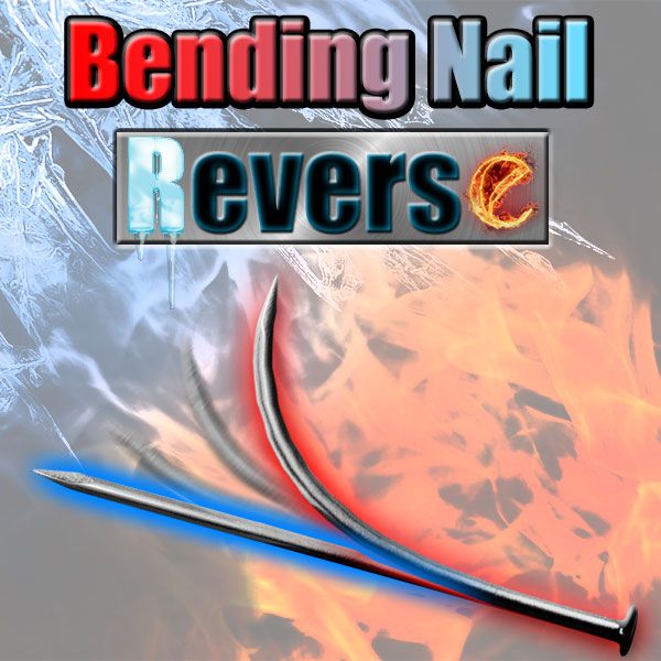 Bending Nail Reverse Mentaltrick