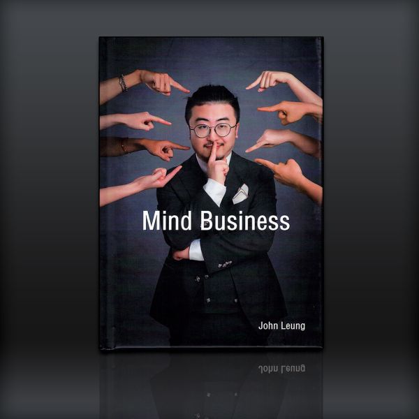 MIND BUSINESS by John Leung