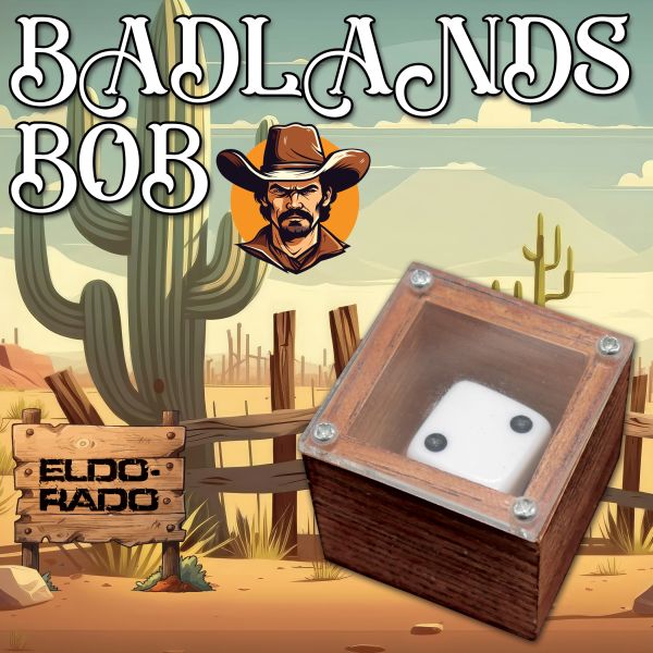 Badlands Bob