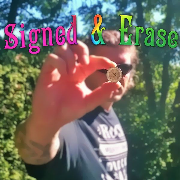 Signed and Erase Coin Zaubertrick