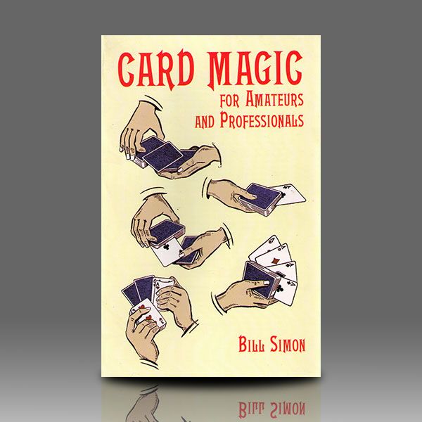 Card Magic for Amateurs and Professionals Zauberbuch