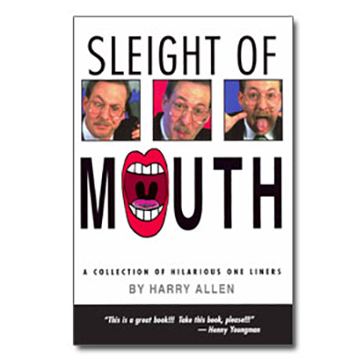 Sleight of Mouth by Harry Allen - eBook DOWNLOAD