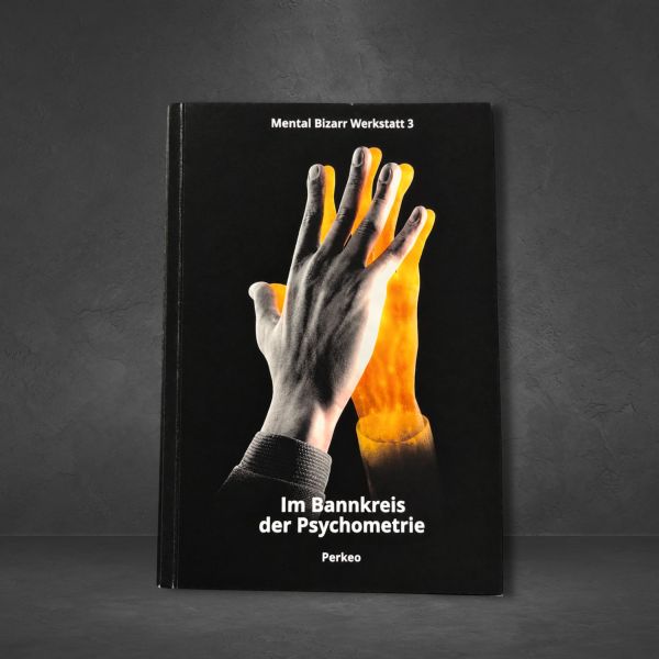 Im Bannkreis der Psychometrie - Perkeo