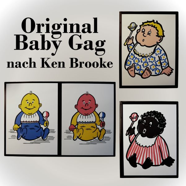 Original Baby Gag von Ken Brooke