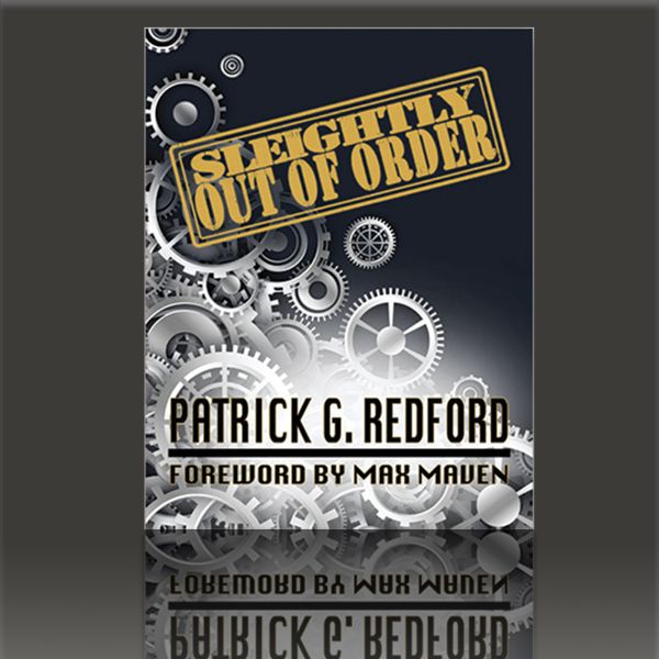 Sleightly Out Of Order by Patrick Redford Zauberbuch