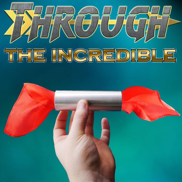 Through The Incredible