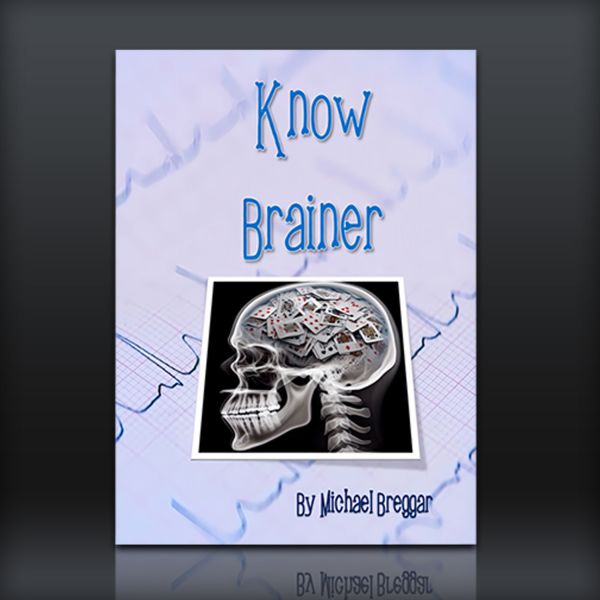 Know Brainer by Michael Breggar