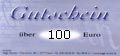 Gutschein - 100 Euro