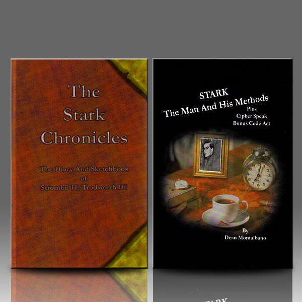 The Stark Chronicles and Stark, the man and his methods by Dean Zauberbuch