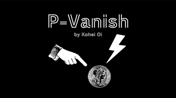 P-Vanish by Kohei Oi