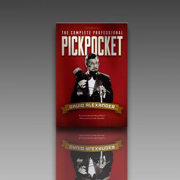 The Complete Professional Pickpocket book by David Alexander Zauberbuch