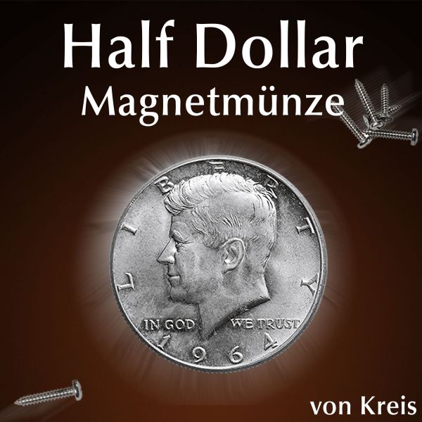 Magnetmünze Half Dollar -Kreis- Zauberzubehör