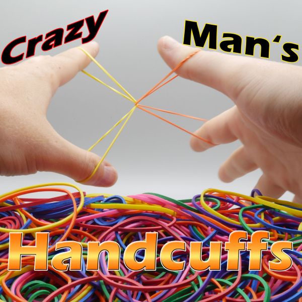 Crazy Man's Handscuffs Zaubertrick