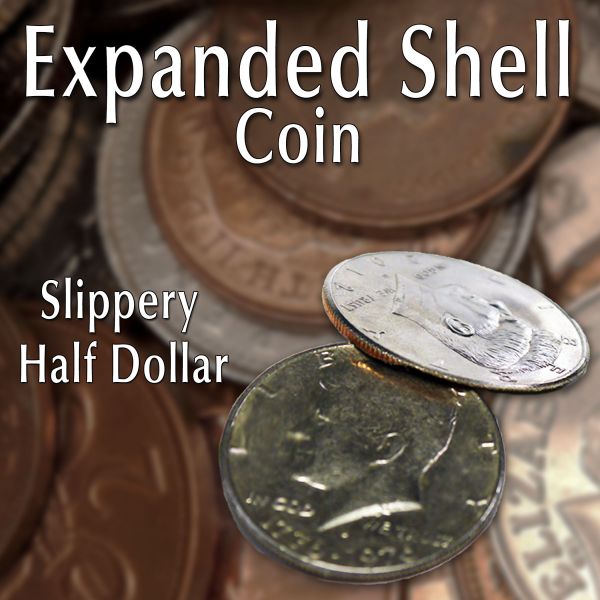 Expanded Shell Slippery Half Dollar Trickmünze