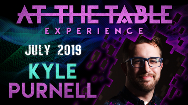 At The Table Live Lecture Kyle Purnell July 3rd 2019 video DOWNLOAD