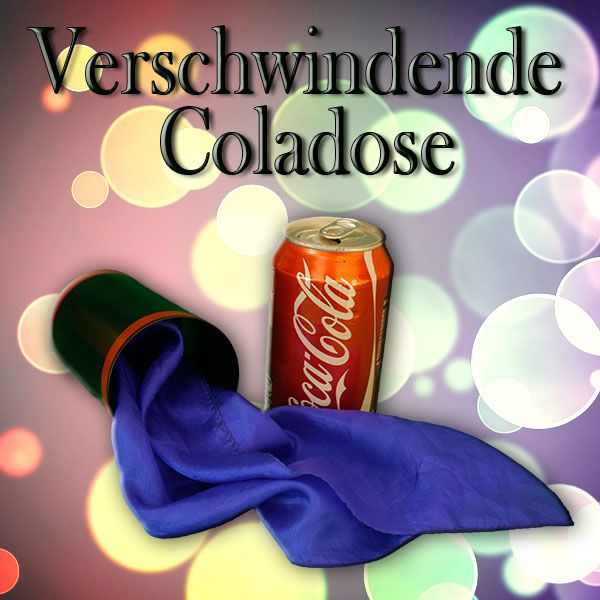 Verschwindende Coladose Zaubertrick Stand-Up