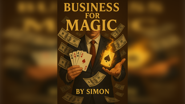 Business For Magic by Saymon eBook