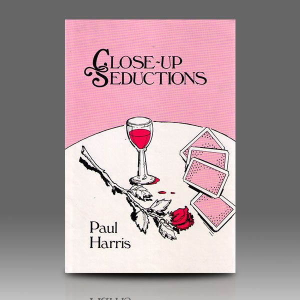 Close-Up Seductions by Paul Harris Zauberbuch