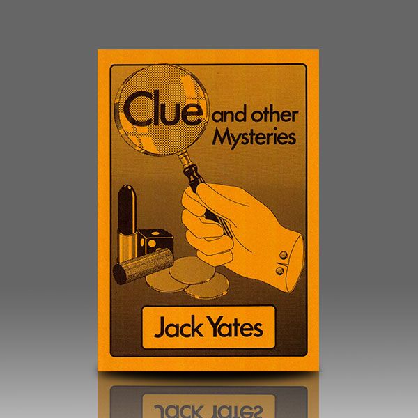 Clue and Other Mysteries - Jack Yates Zauberbuch