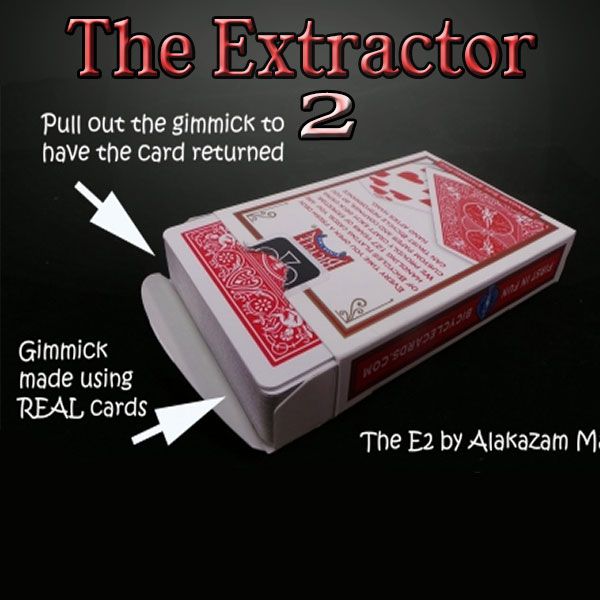 The Extractor E2 By Rob Bromley and Peter Nardi Zaubertrick
