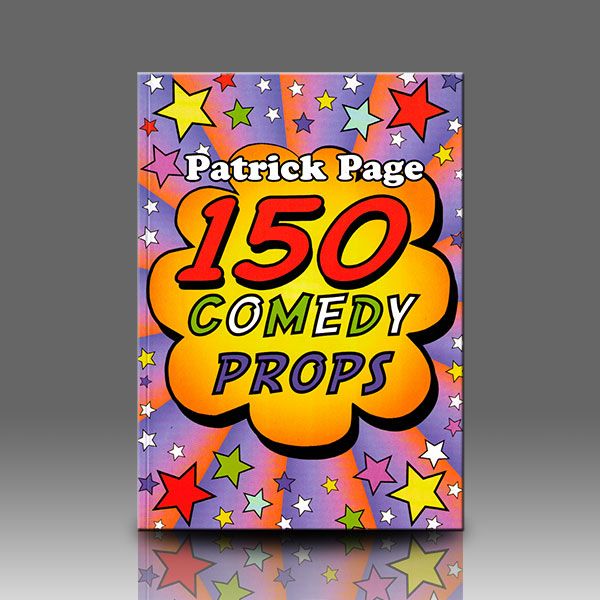 150 Comedy Props - Patrick Page Zauberbuch