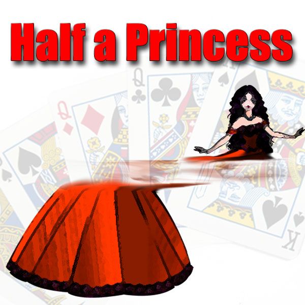 Half A Princess Mentaltrick