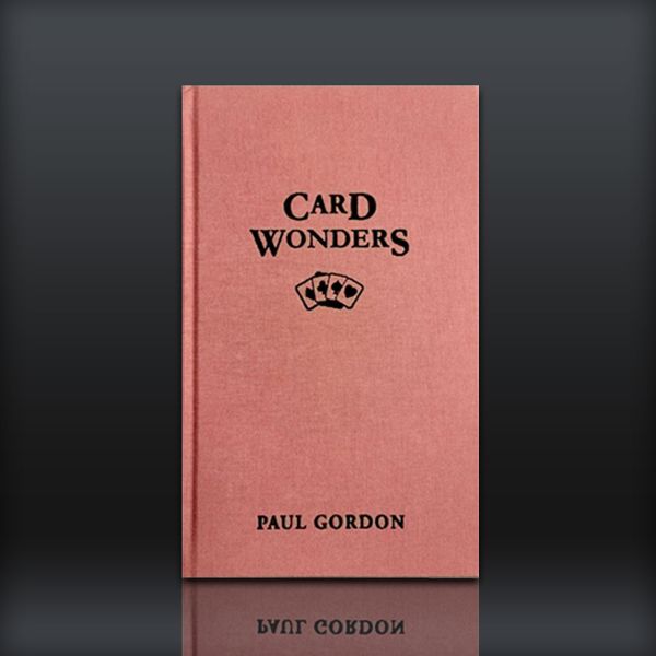 Card Wonders by Paul Gordon