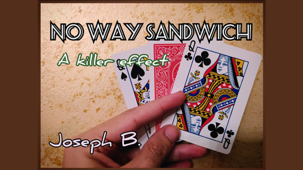 No Way Sandwich by Joseph B