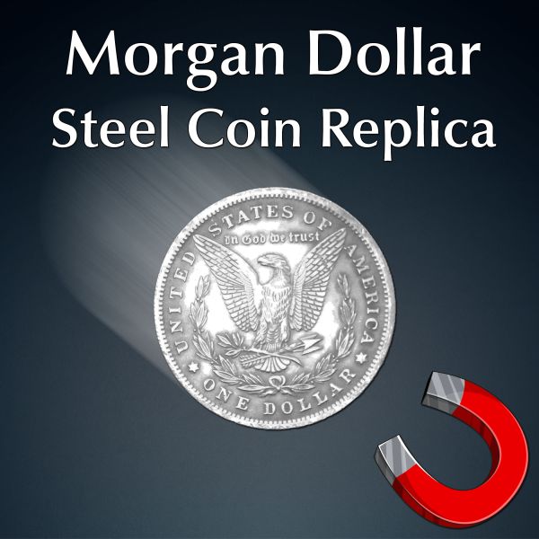 Morgan Dollar - Steel Coin