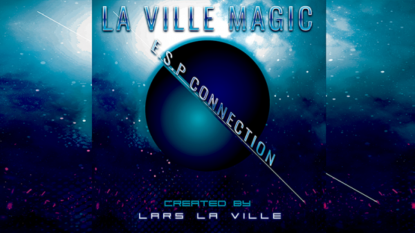 La Ville Magic Presents ESP Connection video DOWNLOAD