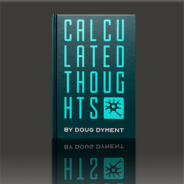 Calculated Thoughts by Doug Dyment Zauberbuch