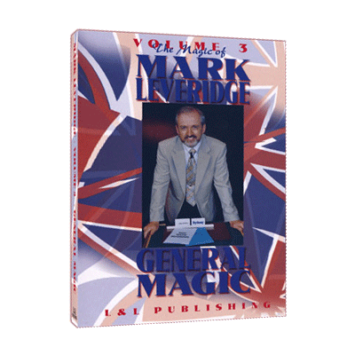 Magic Of Mark Leveridge Vol.3 General Magic video DOWNLOAD