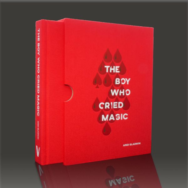 The Boy Who Cried Magic by Andi Gladwin English Book of Magic