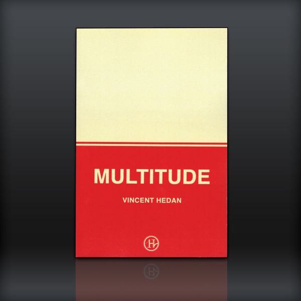 Multitude by Vincent Hedan