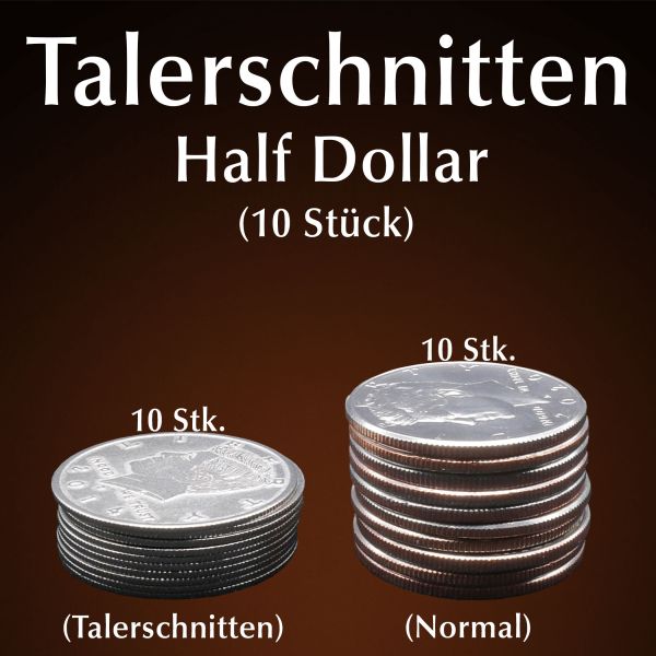 Half Dollar - Talerschnitte