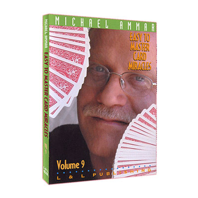 Easy to Master Card Miracles Volume 9 by Michael Ammar video DOWNLOAD