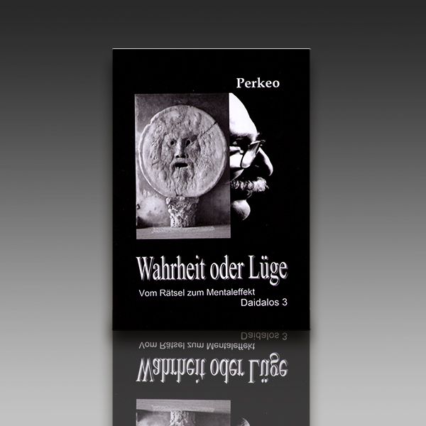 Wahrheit oder Lüge - Perkeo Zauberbuch