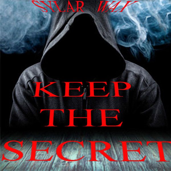 Keep The Secret by Sylar Wax Zaubertricks 