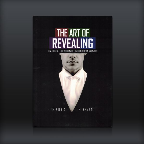 Art of Revealing by Radek Hoffman