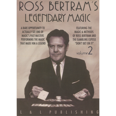 Legendary Magic Ross Bertram- #2 video DOWNLOAD