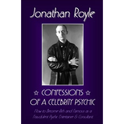 Confessions of a Celebrity Psychic by Jonathan Royle - ebook DOWNLOAD