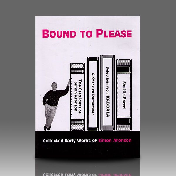Bound to Please by Simon Aronson Zauberbuch