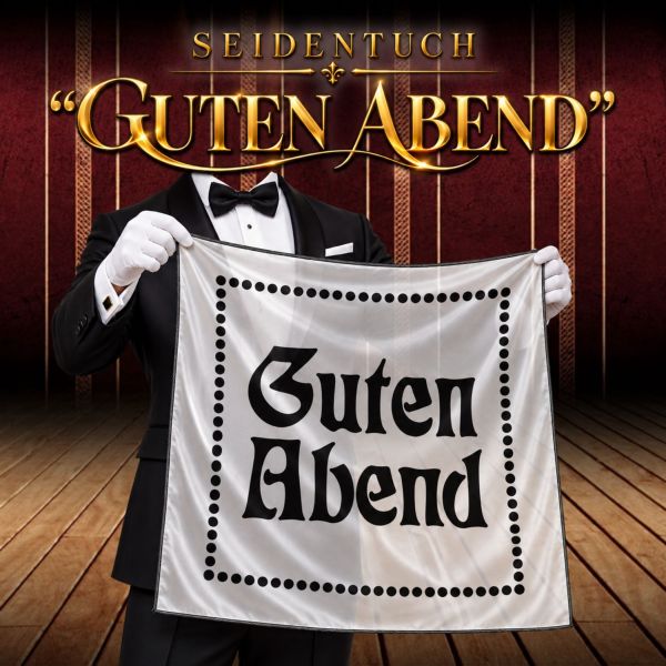 "Guten Abend" - Seidentuch