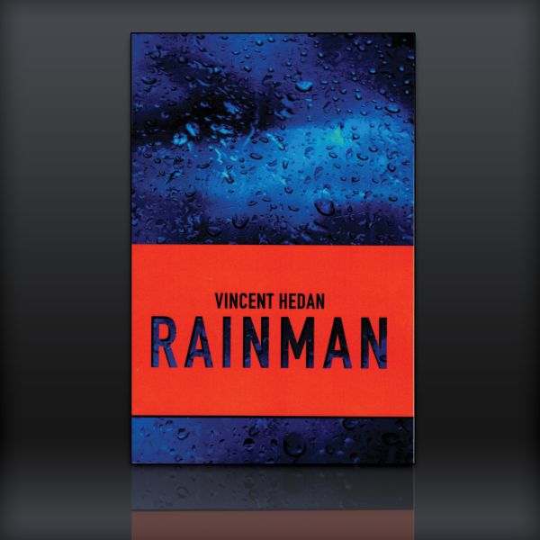 RAINMAN by Vincent Hedan